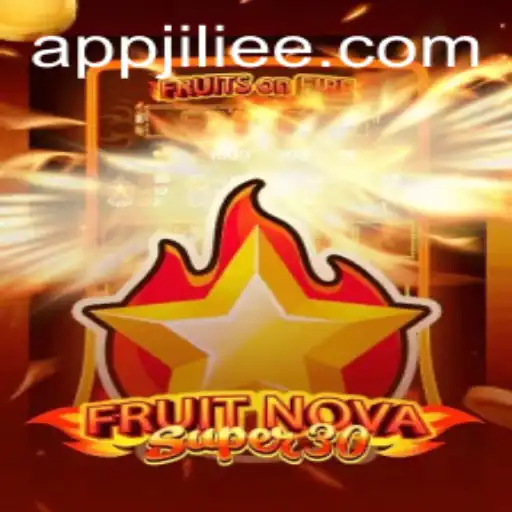 Explore the Exciting World of FruitrNovaSupe30 Game by JiLiEE.COM